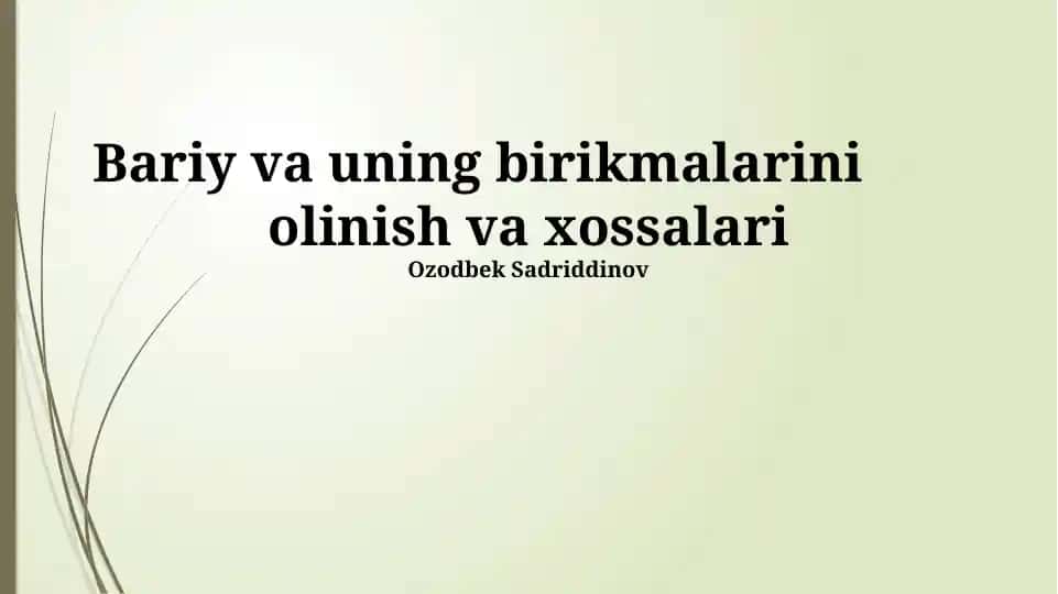 Bariy va uning birikmalarini