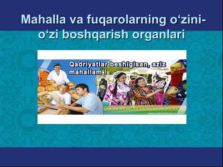 Mahalla va fuqarolarning o‘zini-o‘zi boshqarish organlari