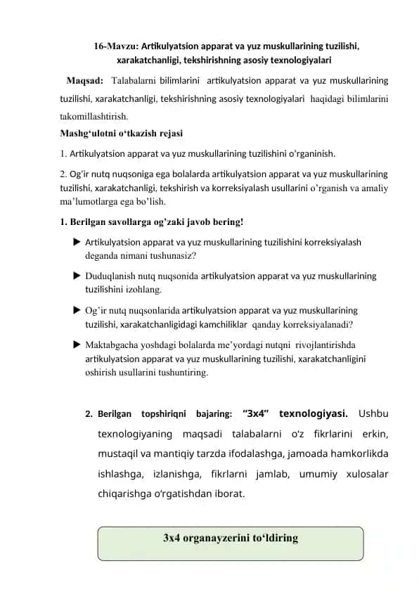 Artikulyatsion apparat va yuz muskullarining tuzilishi, xarakatchanligi, tekshirishning asosiy texnologiyalari