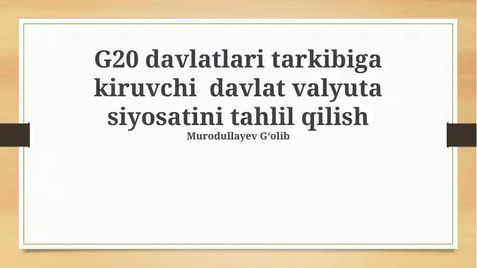 G20 Davlatlarining Pul-kredit Siyosati