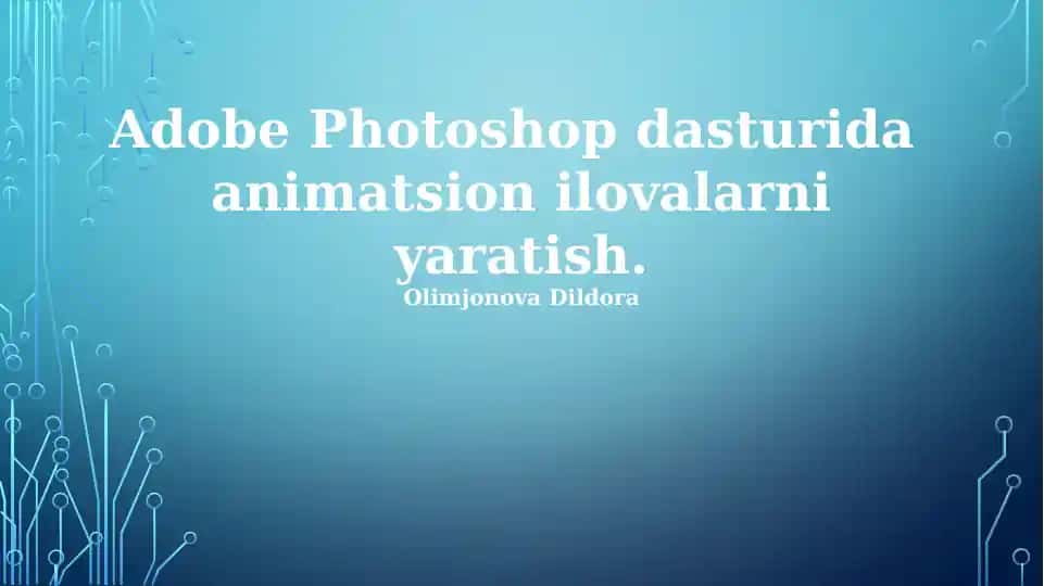Photoshopda Animatsiya Texnikalari