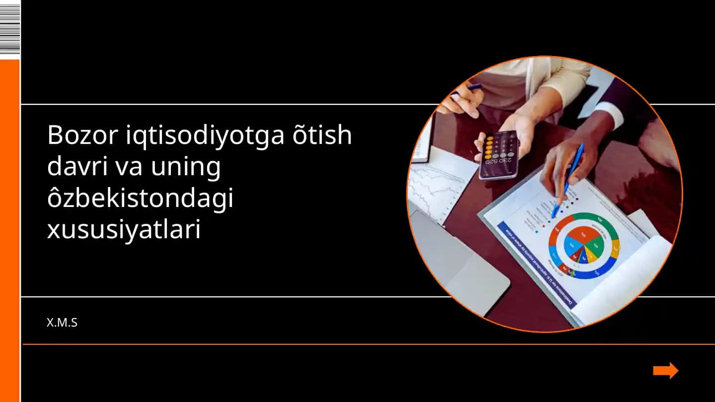 Bozor iqtisodiyotiga o'tish davri va uning Özbekistondagi xususiyatlari