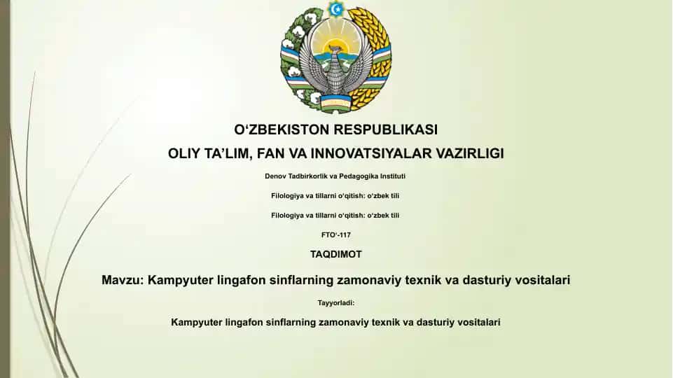 Kampyuter lingafon sinflarning zamonaviy texnik va dasturiy vositalari