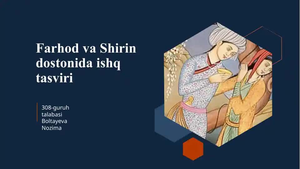 Farhod va Shirin dostonida ishq tasviri