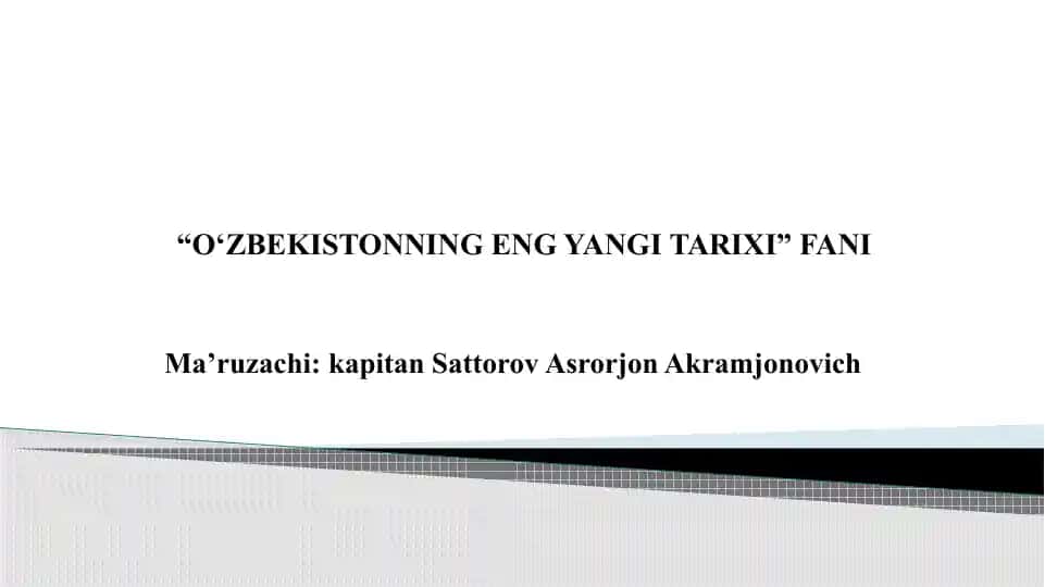 O‘ZBEKISTONNING ENG YANGI TARIXI