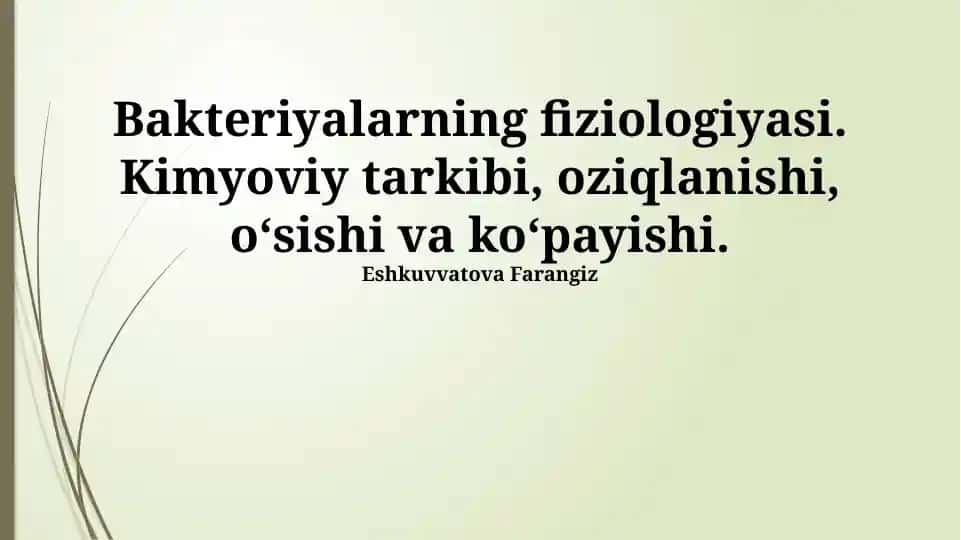 Bakteriyalarning fiziologiyasi