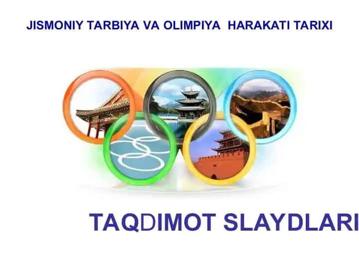 Jismoniy Tarbiya va Olympiya Harakti Tarixi