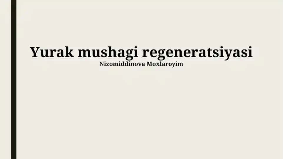 Yurak mushagi regeneratsiyasi