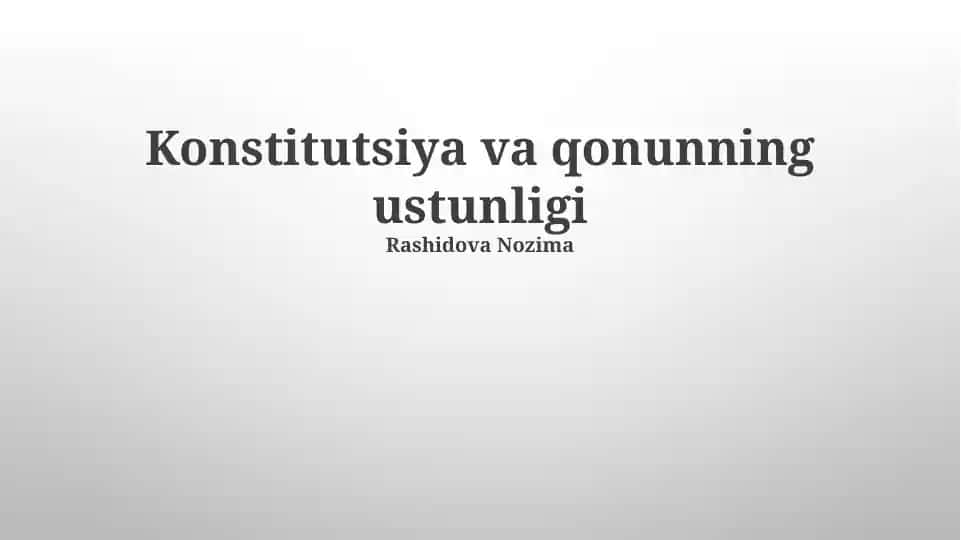 Konstitutsiya va qonunning ustunligi