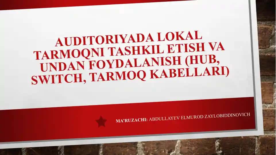 Lokal tarmoqni tashkil etish
