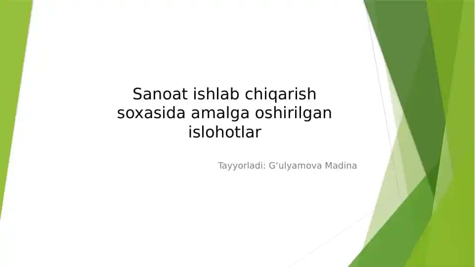 Sanoat ishlab chiqarishning asosiy tarmoqlari
