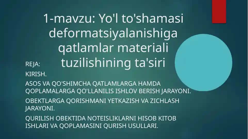 Avtomobil yo'llari ta'siri yo'l bo'yicha qatlamlar materiali tuzilishi