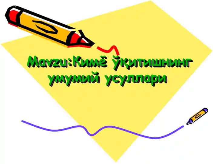Kimyo o'qitishning umumiy usullari