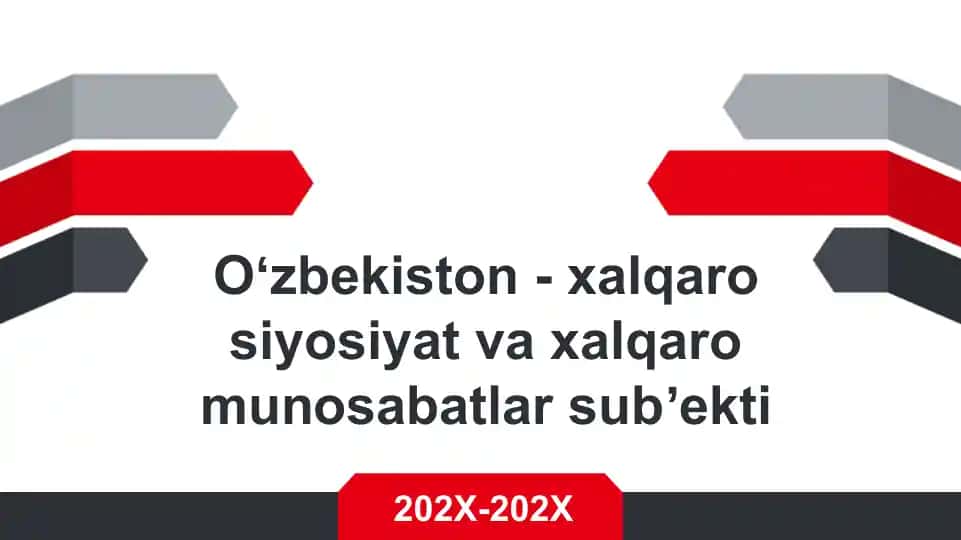 Oʻzbekiston - xalqaro siyosiyat va xalqaro munosabatlar subʼekti