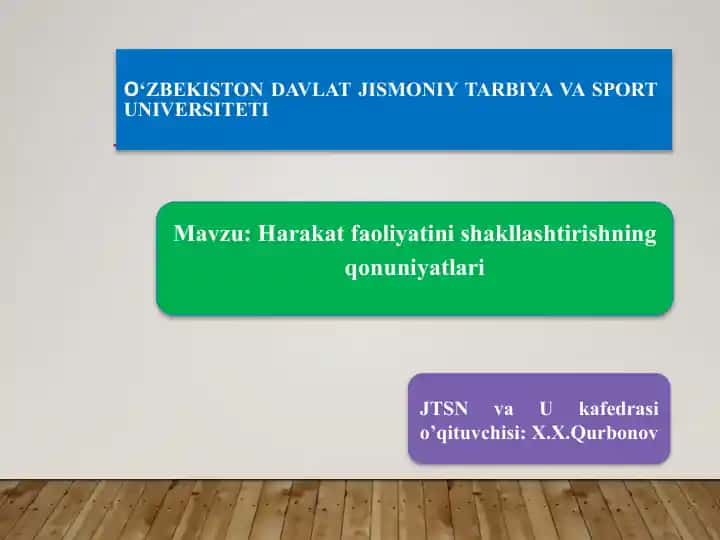 Harakat faoliyatini shakllashtirishning qonuniyatlari
