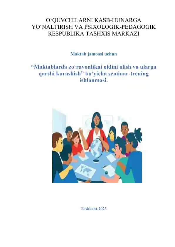 "Maktablarda zo‘ravonlikni oldini olish va ularga qarshi kurashish" seminar-trening ishlanmasi