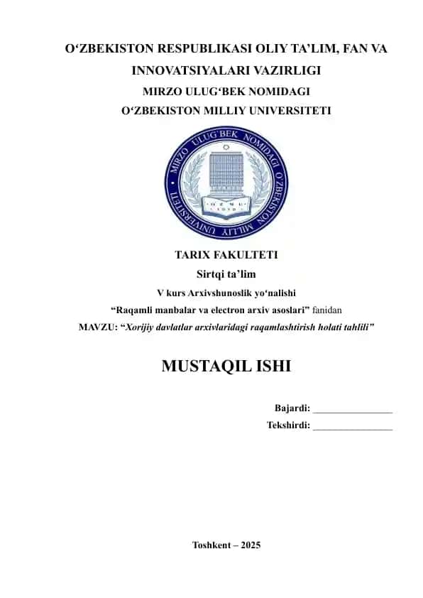 "Xorijiy davlatlar arxivlaridagi raqamlashtirish holati tahlili"