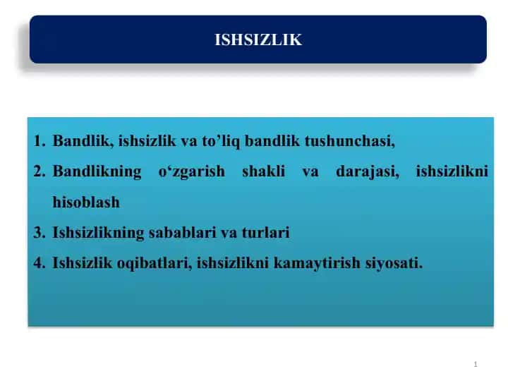 Bandlik, ishsizlik va to’liq bandlik tushunchasi