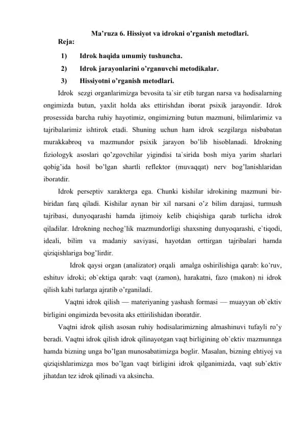 Hissiyot va idrokni o’rganish metodlari