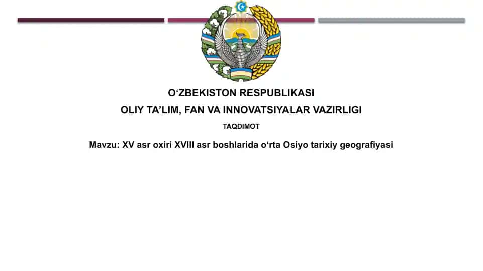 XVasroxiriXVIIIasrboshlaridaoʻrtaOsiyotarixiygeografiyasi