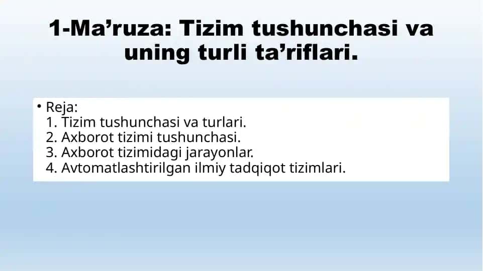 Tizimtushunchasi va uning turlari
