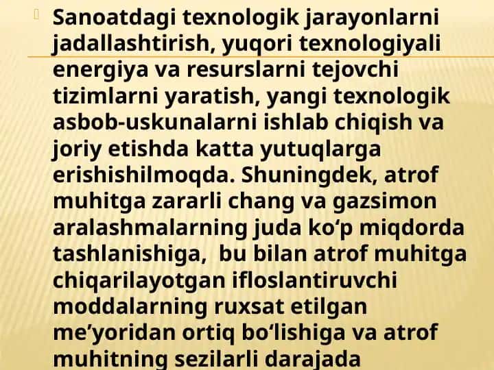 Texnologik jarayonlarni jadallashtirish va ifloslanish