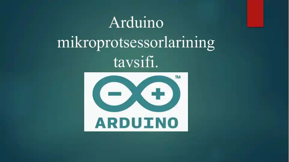 Arduino mikroprotsessorlarining tavsifi