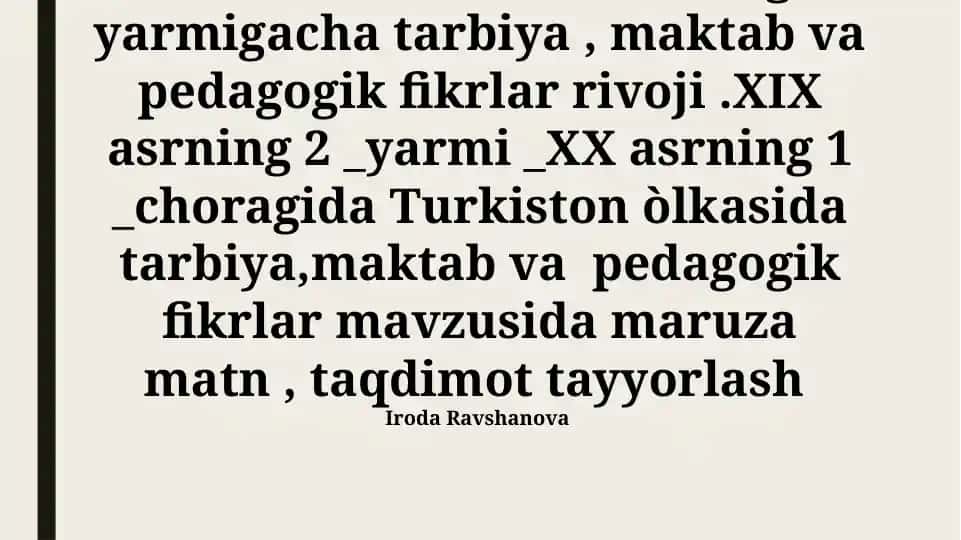 XIX asr va XX asr boshlarida Turkistonda tarbiya va pedagogik fikrlar tarixi