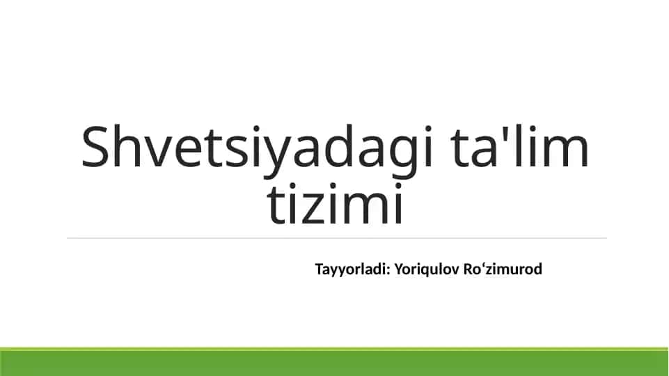 Shvetsiyadagi ta'lim tizimi