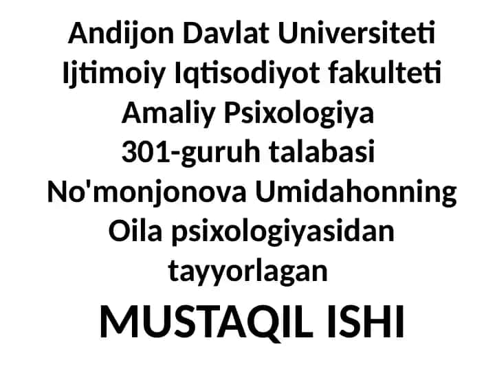 Oila Psixologiyasi - MUSTAQIL ISHI