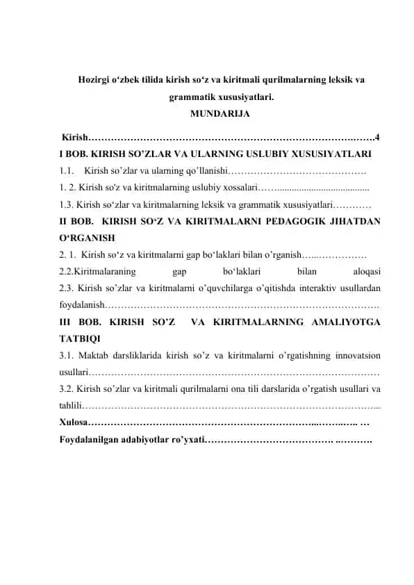 **Hozirgi o’zbek tilida kirish soʻz va kiritmali qurilmalarning leksik va grammatik xususiyatlari**