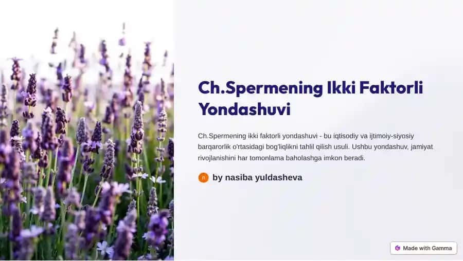 Ch.Spermening Ikki Faktorli Yondashuvi