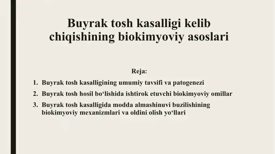 Buyrak tosh kasalligi kelib chiqishining biokimyoviy asoslari