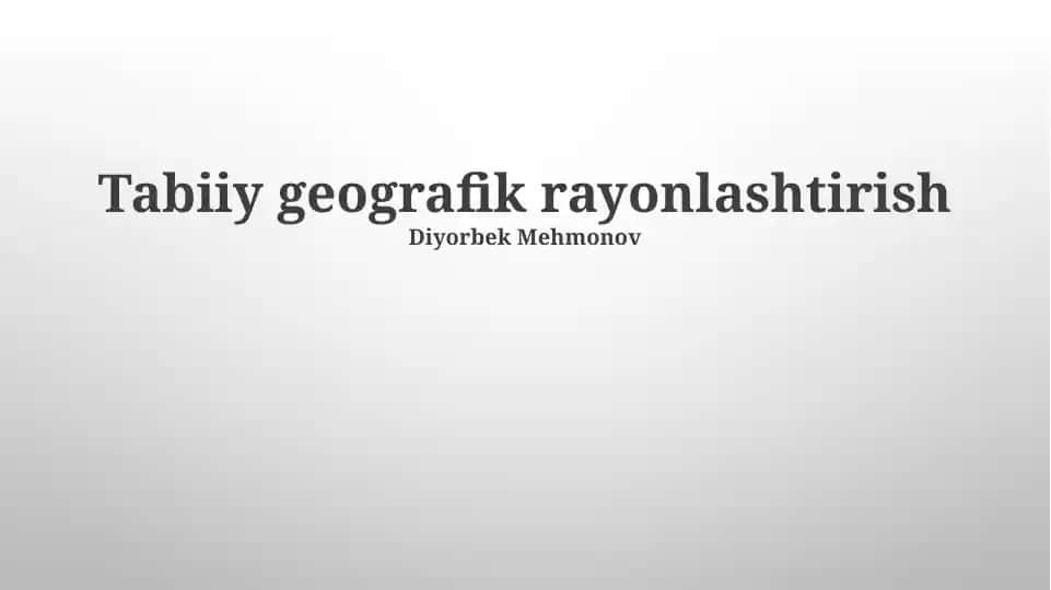 Tabiiy geografik rayonlashtirish