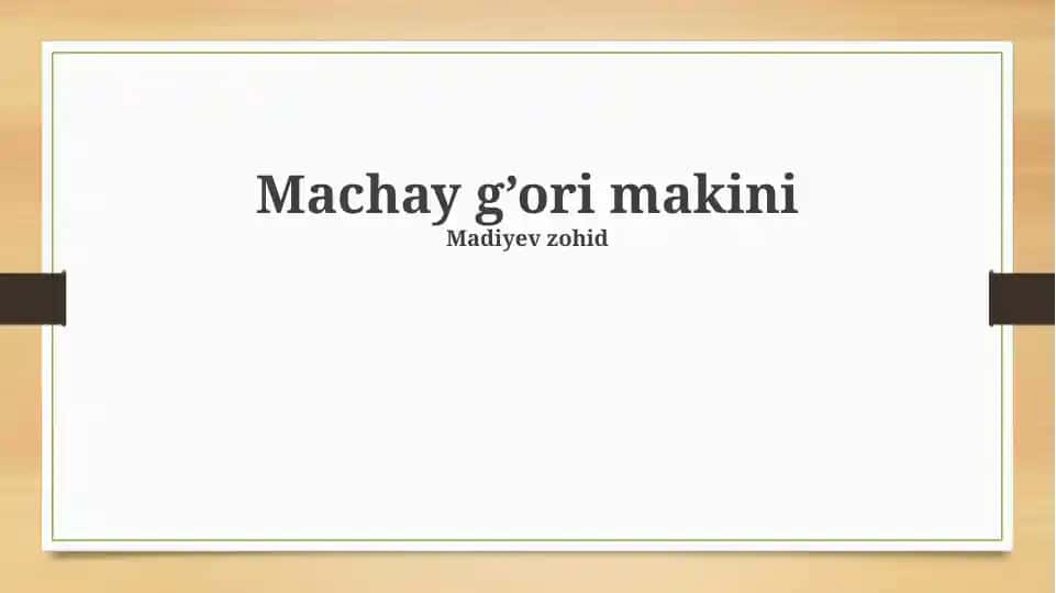 Machay g’ori makini