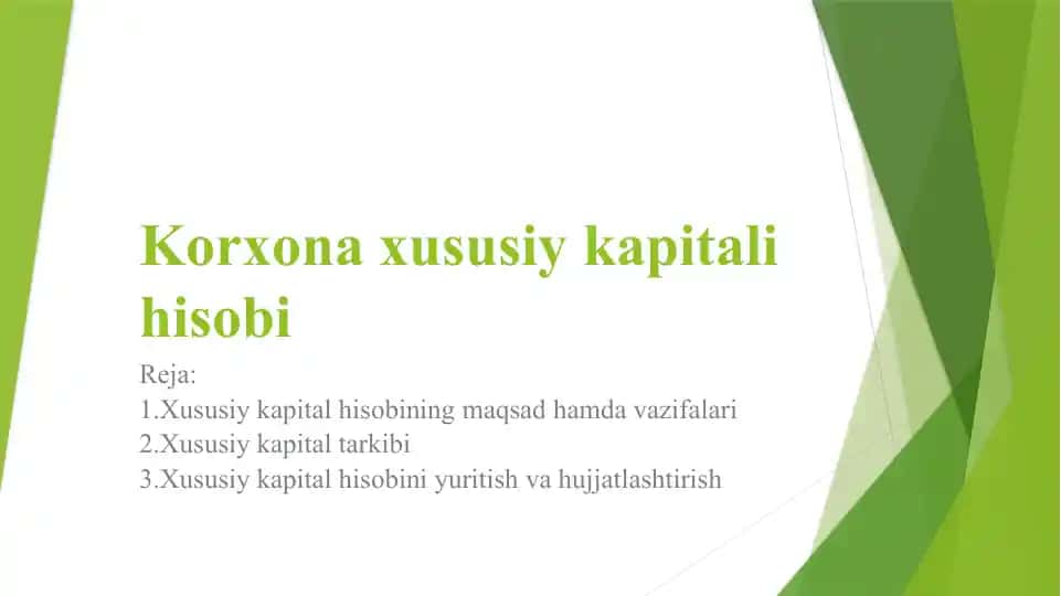 Korxona xususiy kapitali hisobi