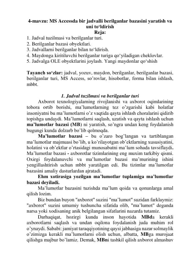 MS Accessda bir jadvalli berilganlar bazasini yaratish va uni to‘ldirish