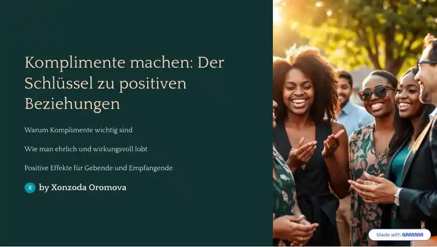 Komplimente machen: Der Schlüssel zu positiven Beziehungen
