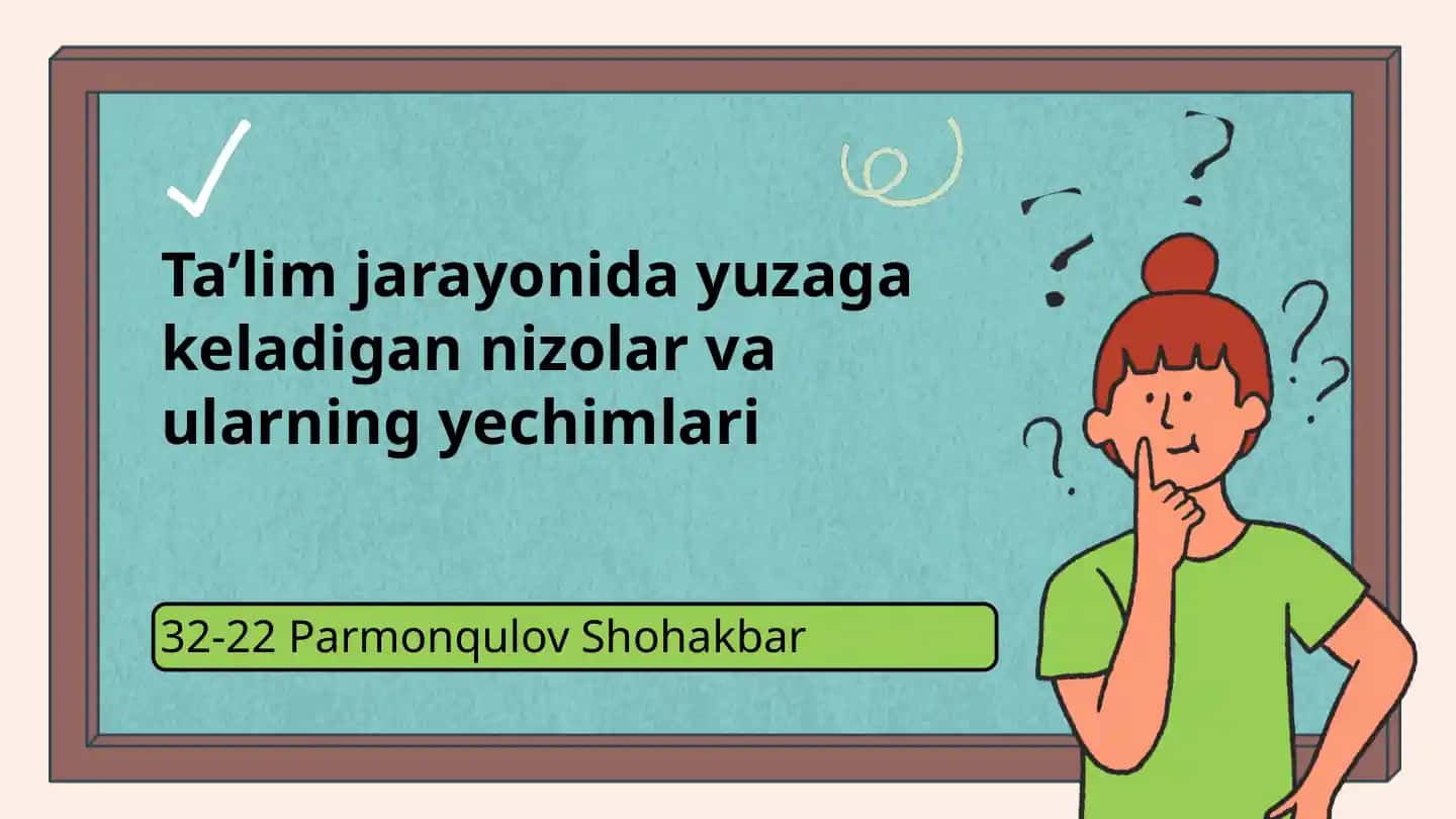 Ta'lim jarayonida yuzaga keladigan nizolar va ularning yechimlari