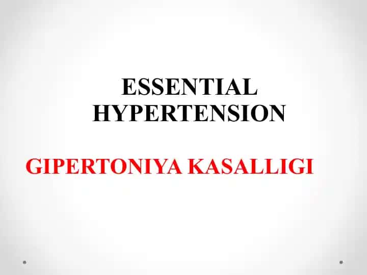 ESSENTIAL HYPERTENSION