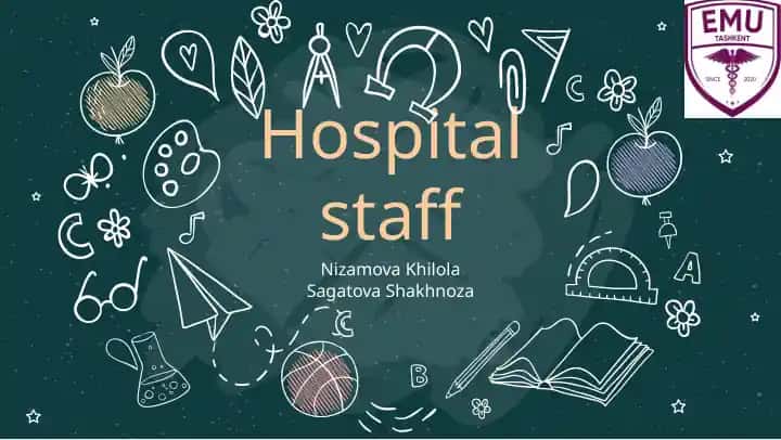 Hospital staff
