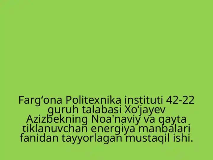 Energiyani iqtisod qilishdagi muammolar va ularning yechimlari