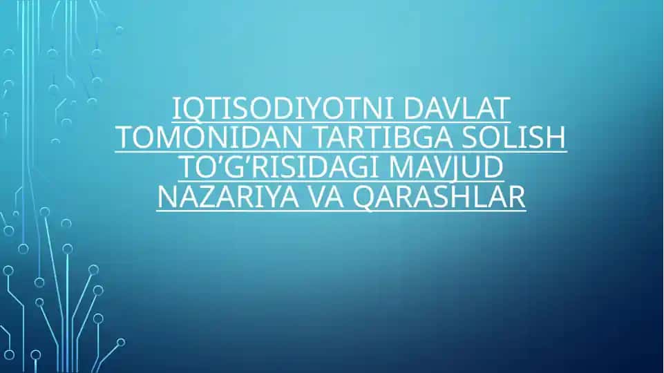 Iqtisodiyotni davlat tomoni dan tartibga solish to'g'risida