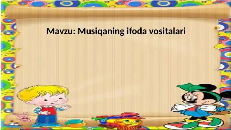 Musiqaning ifoda vositalari