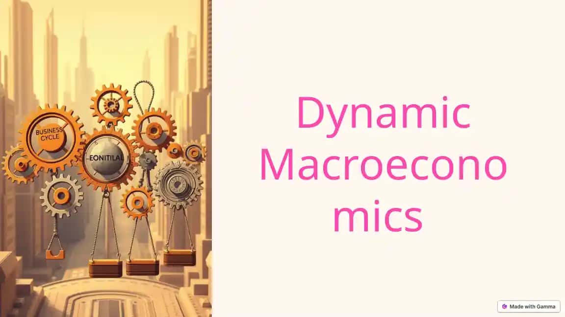 Dynamic Macroeconomics
