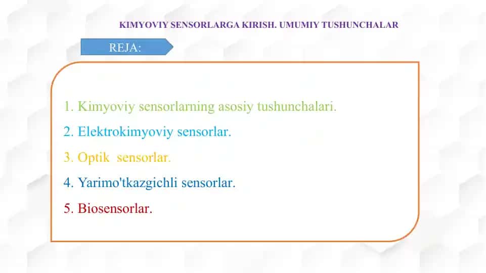 KIMYOVIY SЕNSORLARGA KIRISH. UMUMIY TUSHUNCHALAR