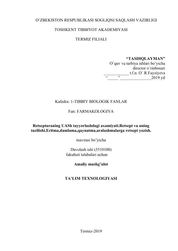 Retsepturaning UASh tayyorlashdagi axamiyati.Retsept va uning tuzilishi.Eritma,damlama,qaynatma,aralashmalarga retsept yozish.