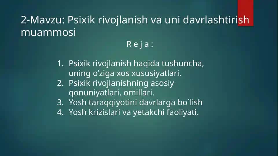 Psixik rivojlanish va uni davrlashtirish muammosi