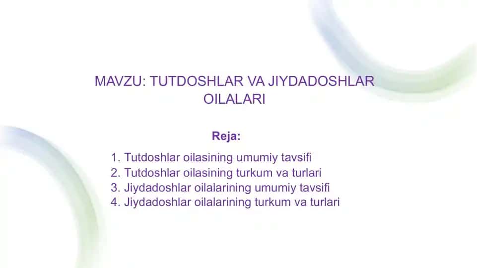 Tutdoshlar va Jiydadoshlar oilalari