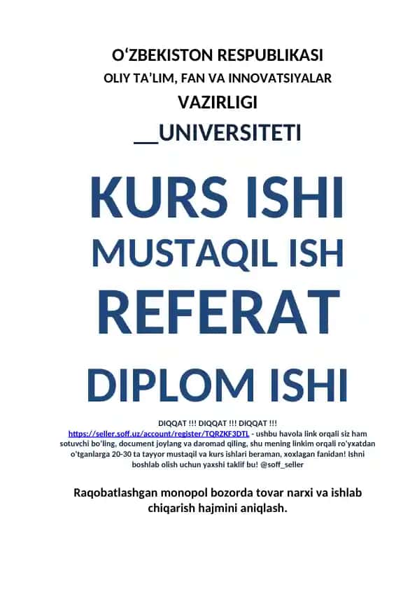 Raqobatlashgan monopol bozorda tovar narxi va ishlab chiqarish hajmini aniqlash